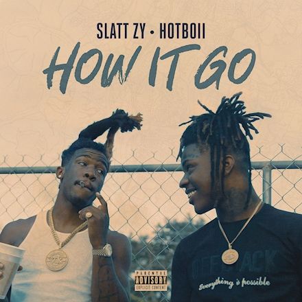 How it Go (feat. Hotboii)